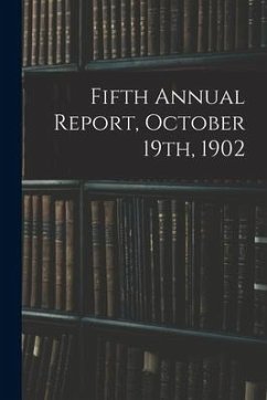 Cover Fifth Annual Report, October 19th, 1902