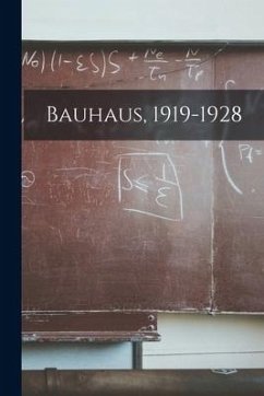 Bauhaus, 1919-1928 - Anonymous