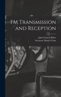 FM Transmission and Reception - Rider, John Francis