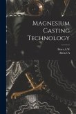 Magnesium Casting Technology