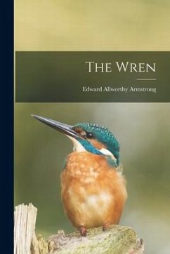 The Wren - Armstrong, Edward Allworthy