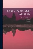 Early India and Pakistan: to Ashoka