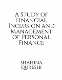 A Study of Financial Inclusion and Management of Personal Finance