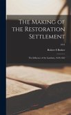 The Making of the Restoration Settlement