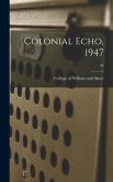 Colonial Echo, 1947; 49