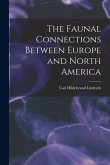 The Faunal Connections Between Europe and North America