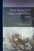 New Bern City Directory [1904-1905]; 1