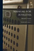 Manual for Athletes: Fundamentals in Sports