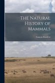 The Natural History of Mammals