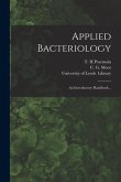 Applied Bacteriology: an Introductory Handbook ..