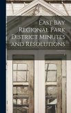 East Bay Regional Park District Minutes and Resolutions; 3