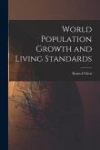 World Population Growth and Living Standards