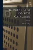 Pikeville Junior College Catalogue; 1952-1953