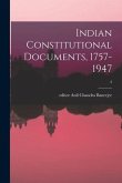 Indian Constitutional Documents, 1757-1947; 3
