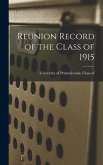 Reunion Record of the Class of 1915