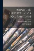 Furniture, Oriental Rugs, Oil Paintings