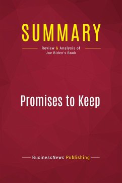 Summary: Promises to Keep - Businessnews Publishing