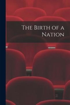 The Birth of a Nation - Anonymous