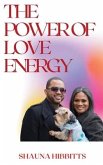 The Power of Love Energy