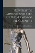 How Best to Improve and Keep up the... - Bild 1
