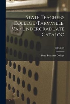 State Teachers College (Farmville, Va.) Undergraduate Catalog; 1948-1949