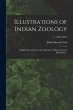 Illustrations of Indian Zoology;... - Bild 1