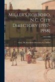 Miller's Roxboro, N.C. City Directory [1957-1958]; 1957-1958