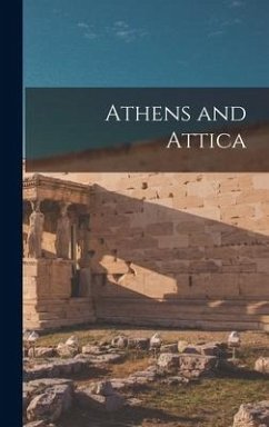 Athens and Attica - Anonymous