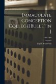 Immaculate Conception College[Bulletin]; 1888-1889