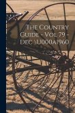 The Country Guide - Vol 79 - Dec \u000a1960