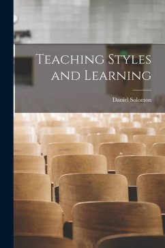 Teaching Styles and Learning - Solomon, Daniel