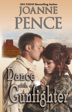 Dance with a Gunfighter - Pence, Joanne