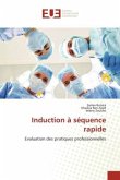 Induction à séquence rapide