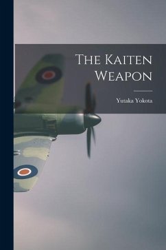 The Kaiten Weapon - Yokota, Yutaka