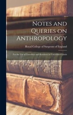 Notes and Queries on Anthropology