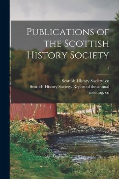 Publications of the Scottish History Society; 3