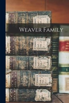 Weaver Family - Anonymous