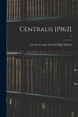 Centralis [1962]; 1