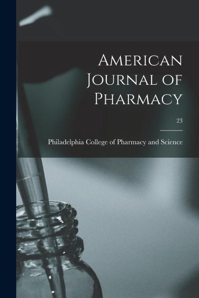 American Journal of Pharmacy; 23