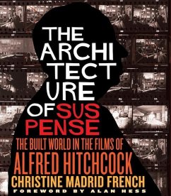 The Architecture of Suspense - French, Christine Madrid; Hess, Alan