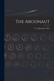 The Argonaut; v. 32 (Jan.-June 1893)