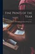 Fine Prints of the Year: an Annual... - Bild 1
