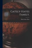 Gately-Hayes Family.