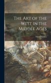 The Art of the West in the Middle Ages