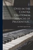 Ovid in the Contra Orationem Symmachi of Prudentius ..