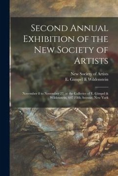 Second Annual Exhibition of the New Society of Artists: November 8 to November 27, at the Galleries of E. Gimpel & Wildenstein, 647 Fifth Avenue, New