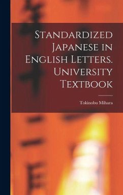 Cover Standardized Japanese in English Letters. University Textbook