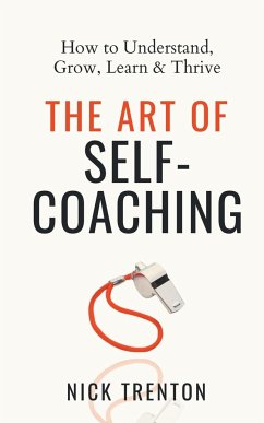 The Art of Self-Coaching - Trenton, Nick