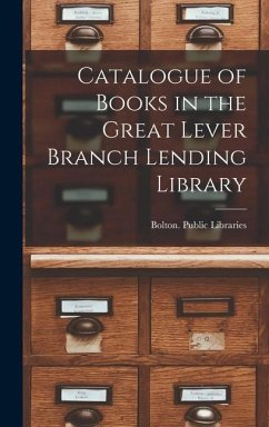 Catalogue of Books in the Great Lever Branch Lending Library