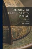 Calendar of Duke University [serial]; Jan. 1965-Dec. 1965